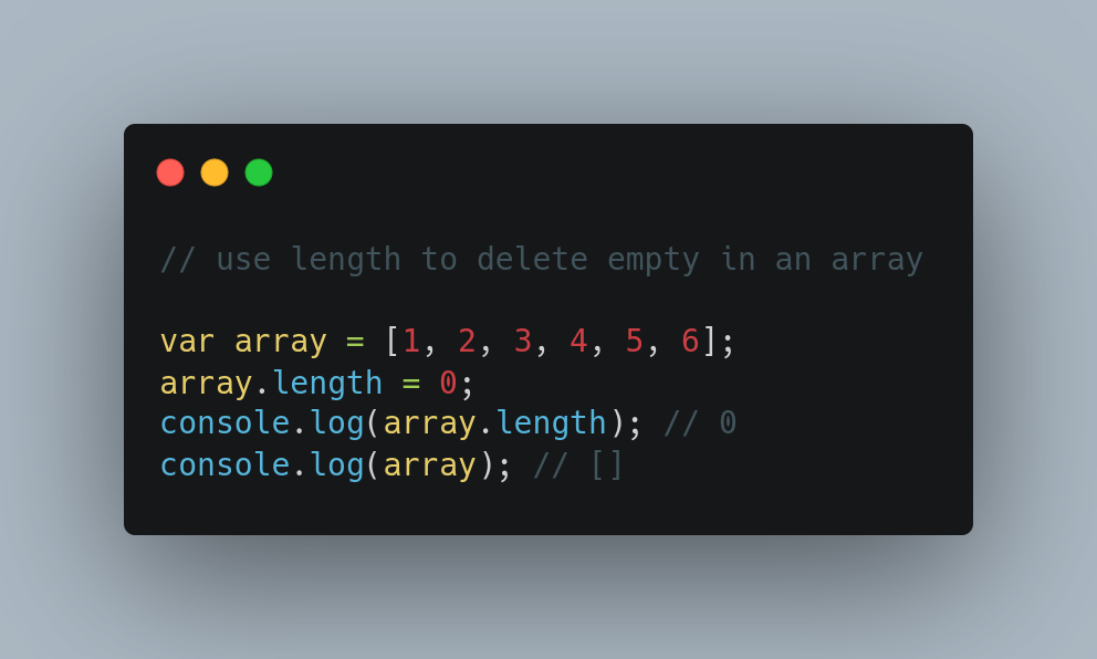 Example Using length to delete or reduce an array length